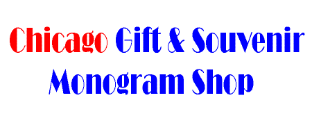 Chicago Gift & Souvenir Monogram Shop 10568 S. Indiana Ave. Chicago IL. Tel. (773)264-1457